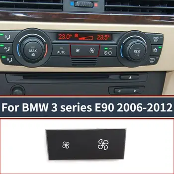 Pre BMW Radu 3 X5 X6 e70 E90, E71 Auto Styling Vietor Objem Vzduchu klimatizácia Fan tlačidlo spínača Kryt Nálepky Auto Príslušenstvo